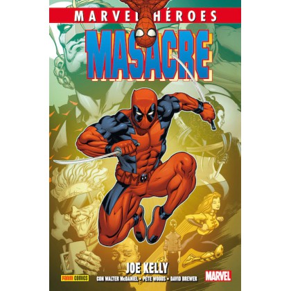 Masacre Marvel Heroes Vol 2 Joe Kelly